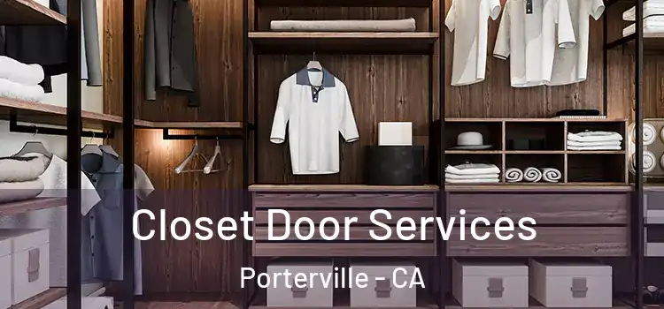 Closet Door Services Porterville - CA