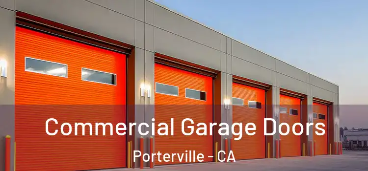  Commercial Garage Doors Porterville - CA