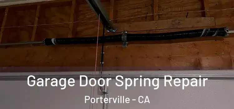  Garage Door Spring Repair Porterville - CA