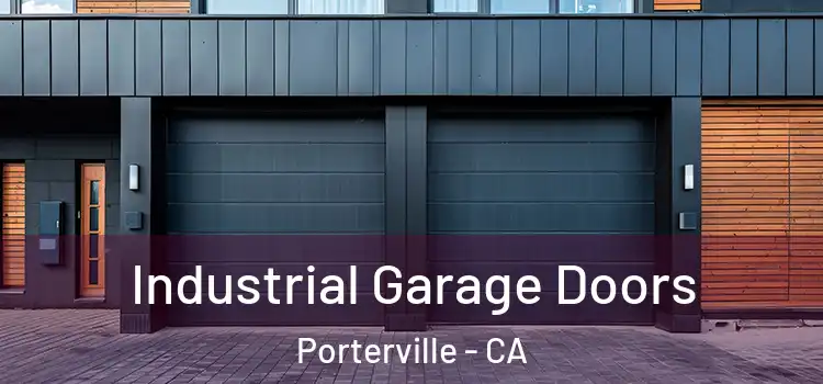  Industrial Garage Doors Porterville - CA